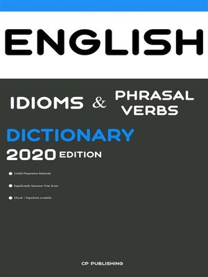 cover image of Dictionary of English Idioms, Phrasal Verbs, and Phrases 2020 Edition